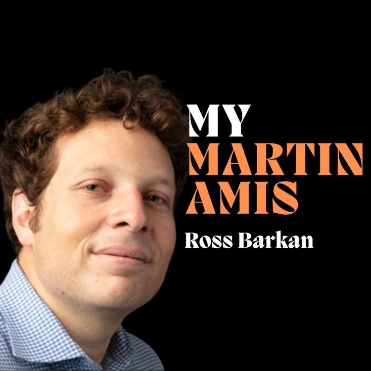 cover art for "I hope writers today can rediscover the verve and energy of Martin Amis." Ross Barkan