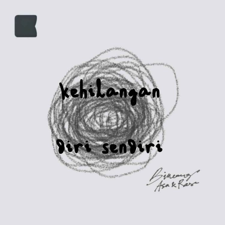 cover art for Kehilangan diriku sendiri