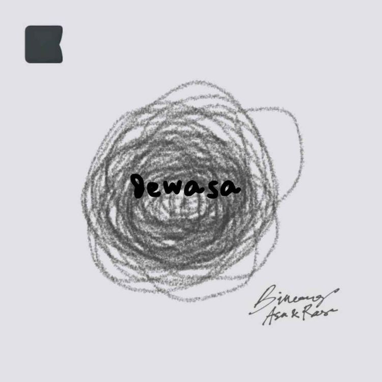 cover art for Dewasa dan ketakutannya