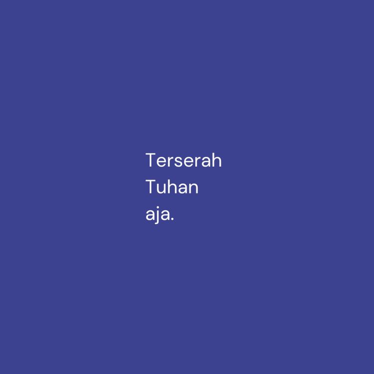 cover art for "yaudahlah, terserah Tuhan aja"