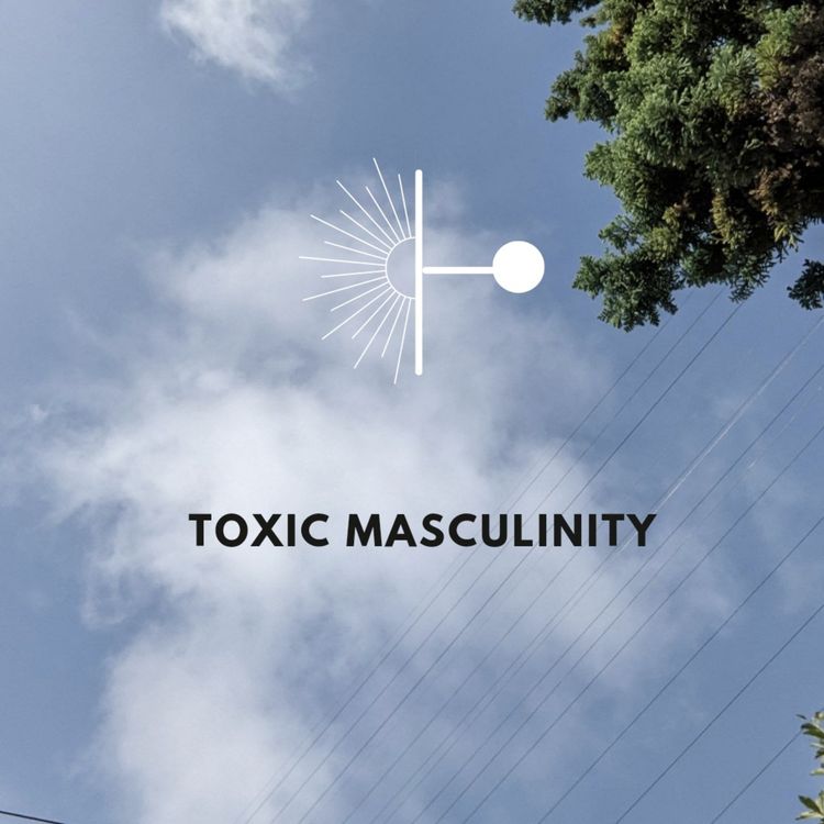 cover art for Toxic Masculinity