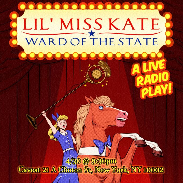 cover art for Join Lil Miss Kate LIVE in New York City!