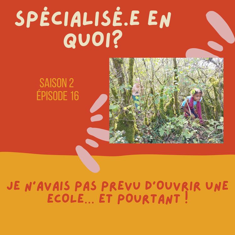 cover art for Je n'avais pas prévu d'ouvrir une école... je vous raconte