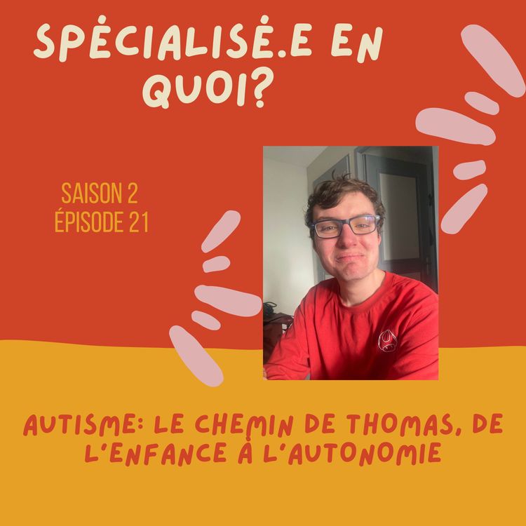 cover art for Autisme: Le chemin de Thomas, de l’enfance à l’autonomie