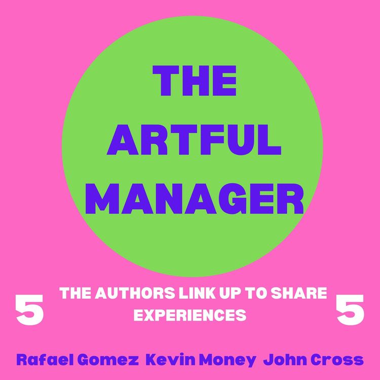 cover art for The Artful Manager Episode 5
