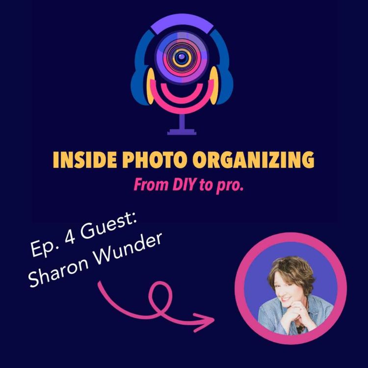 cover art for Season 1 - Episode 4: Sharon Wunder-How her life changed her approach to preserving her family legacy