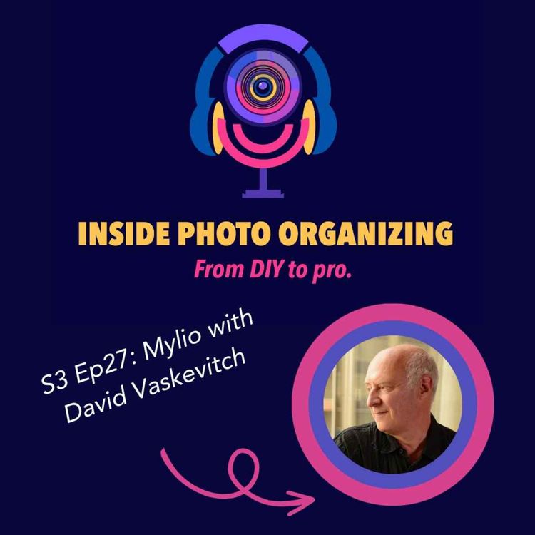 cover art for Season3-Episode-27 - David Vaskevitch Mylio Photos