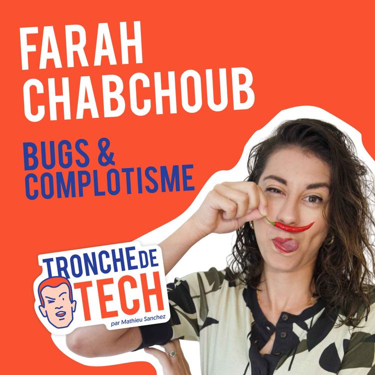 cover art for #4 - Farah Chabchoub - Bugs & complotisme