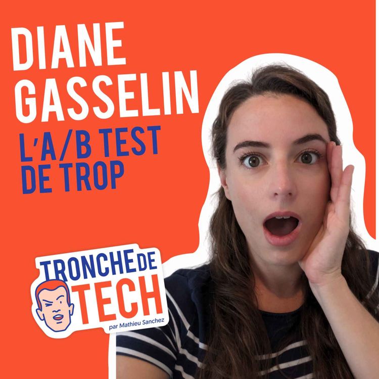 cover art for #8 - Diane Gasselin - L'A/B Test de trop