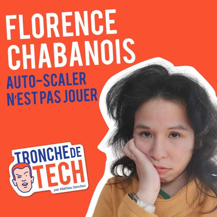 cover art for #16 - Florence Chabanois - Auto-scaler n'est pas jouer