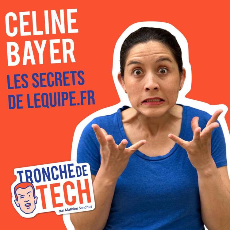 cover art for #32 - Céline Bayer - Les secrets de L'Équipe.fr