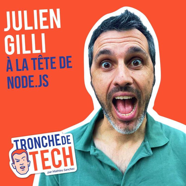 cover art for #53 - Julien Gilli - À la tête de Node.JS