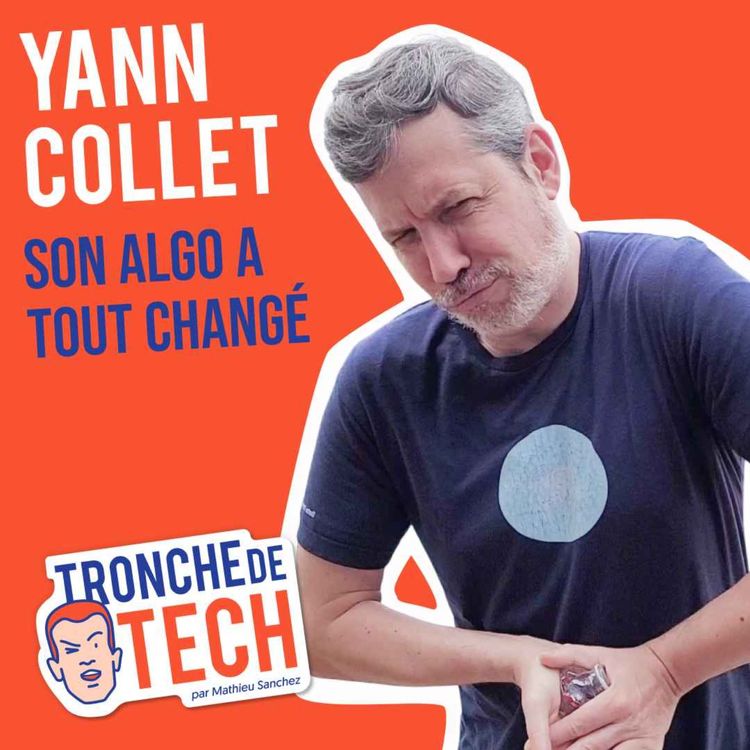 cover art for #57 - Yann Collet - Son algo a tout changé