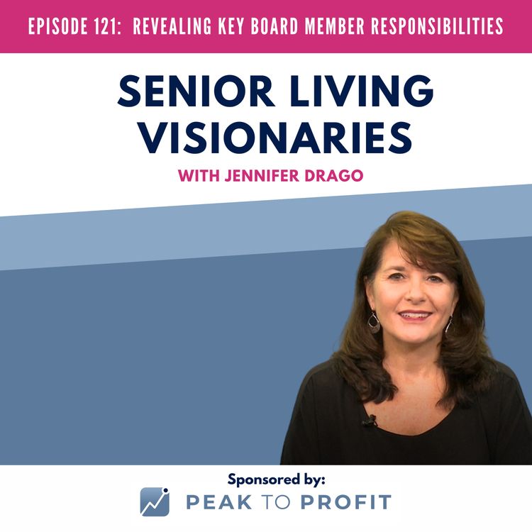 cover art for Episode 121: Revealing Key Board Member Responsibilities