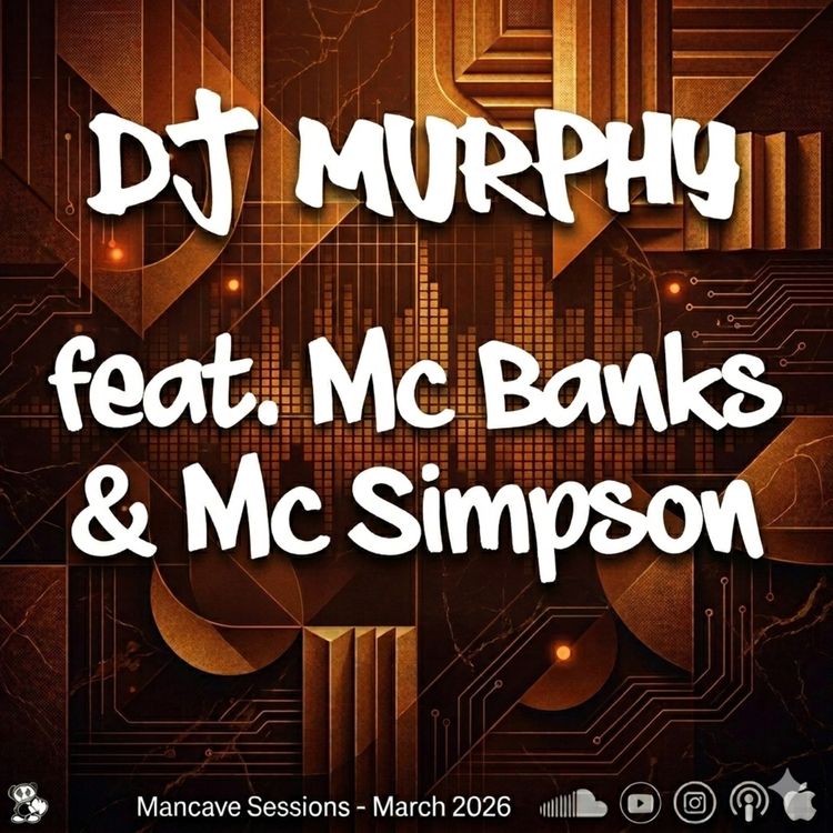 cover art for Mancave Sessions feat. Mc Banks, Mc Simpson - March 2026