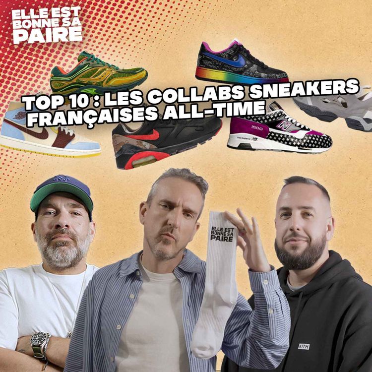 cover art for  Notre Top 10 des collabs sneakers françaises all-time 🐓