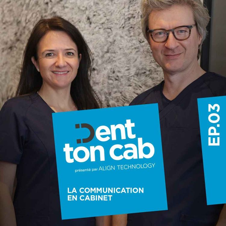 cover art for #3 - Dr. Paradis et Dr. Gualano - La communication en cabinet