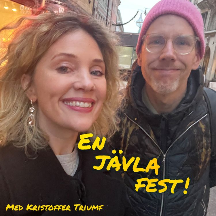 cover art for #29 En jävla fest med Kristoffer Triumf!