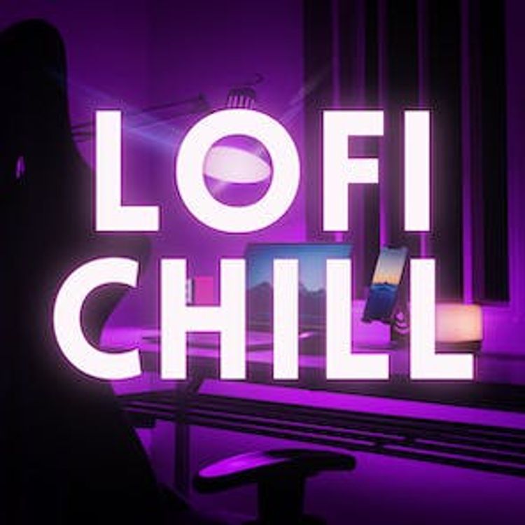 cover art for LoFi Chill - Chilled Out and Calming LoFi Music