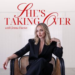 cover art for She's Taking Over - with Jenna Davies