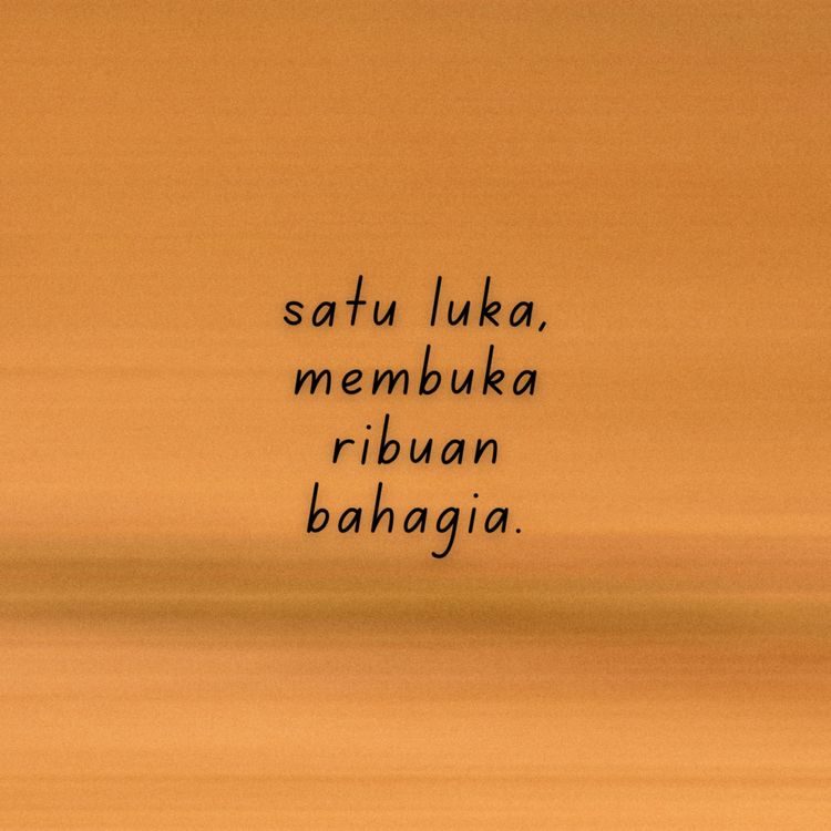 cover art for satu luka membuka ribuan bahagia