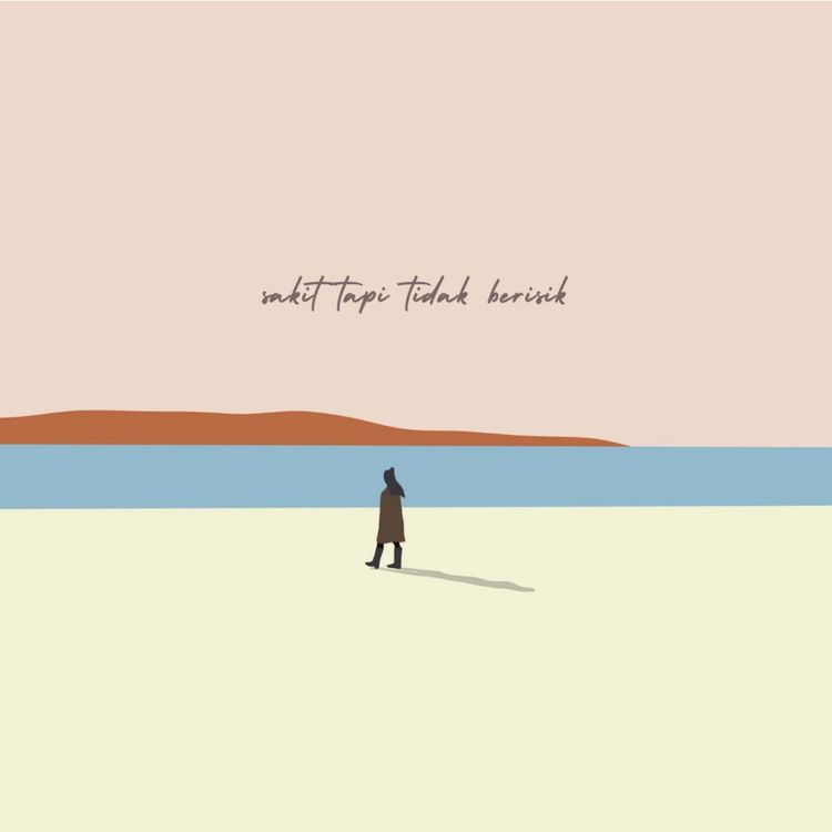 cover art for sakit tapi tidak berisik