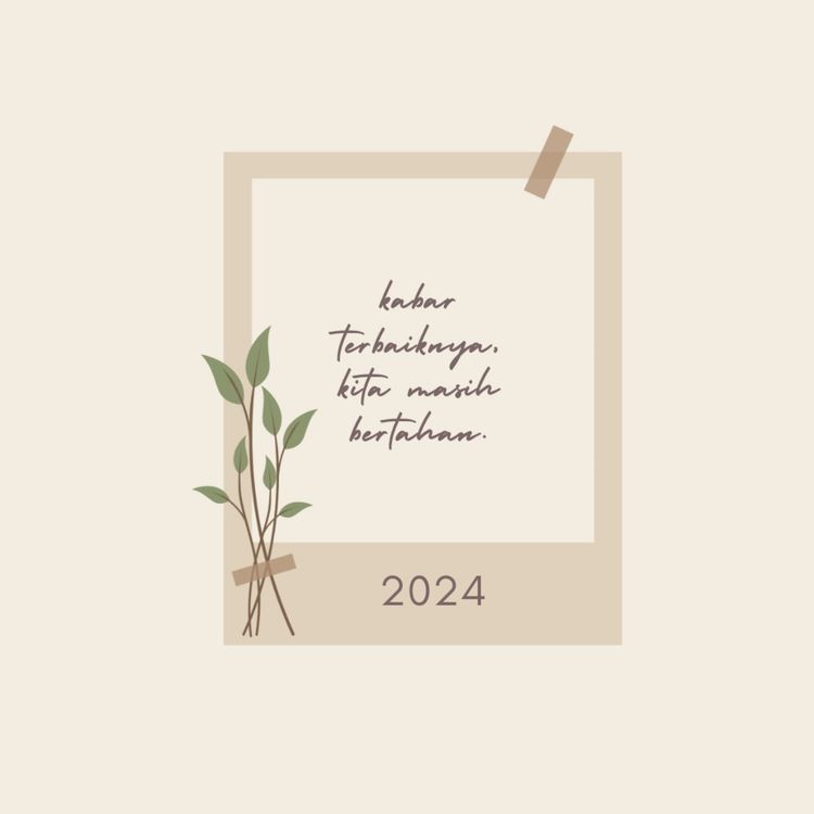 cover art for kabar terbaiknya, kita masih bertahan.