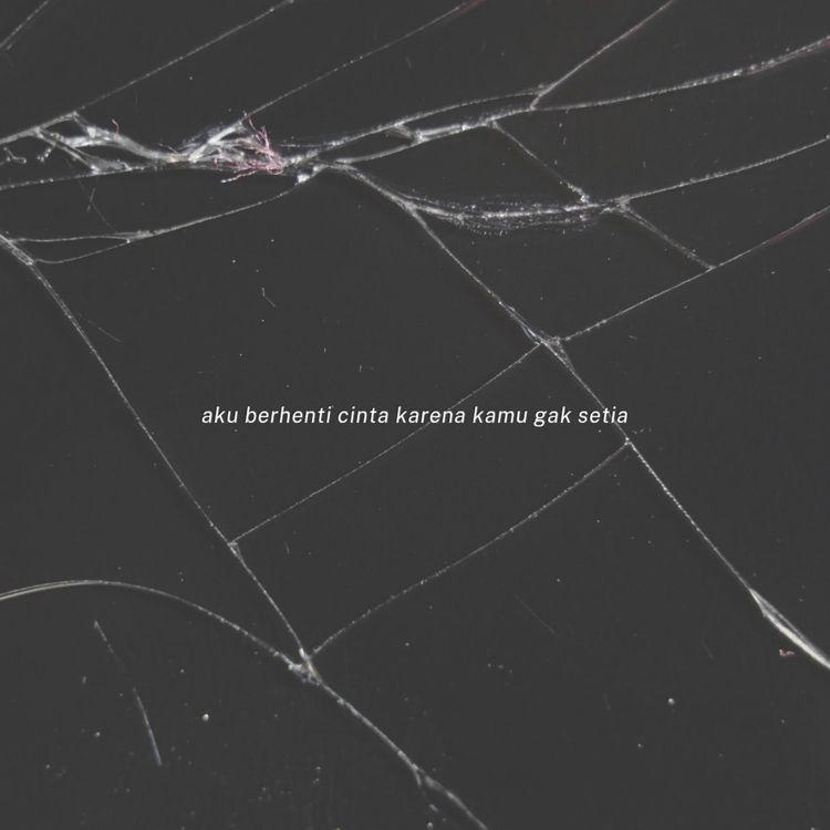 cover art for aku berhenti cinta karena kamu gak setia