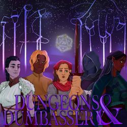 cover art for Dungeons & Dumbassery