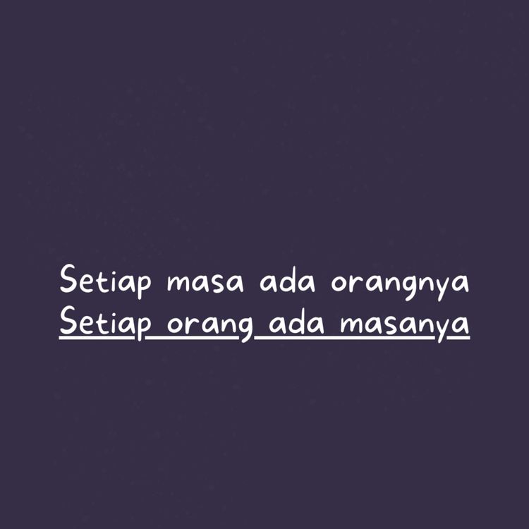 cover art for setiap masa ada orangnya, setiap orang ada masanya.