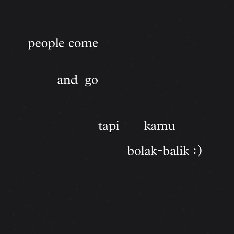 cover art for people come and go, tapi kamu bolak-balik
