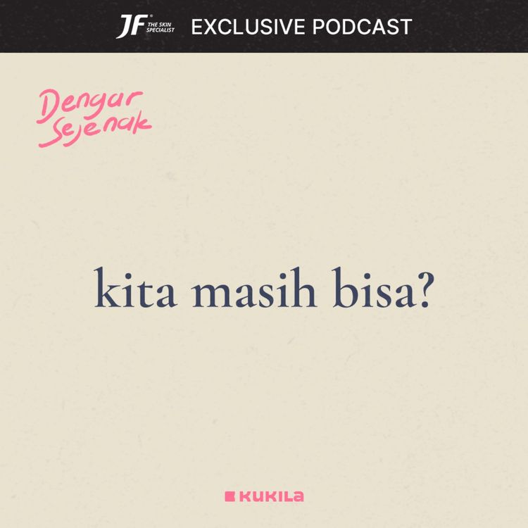 cover art for kita masih bisa? - JF #GakKenaMental