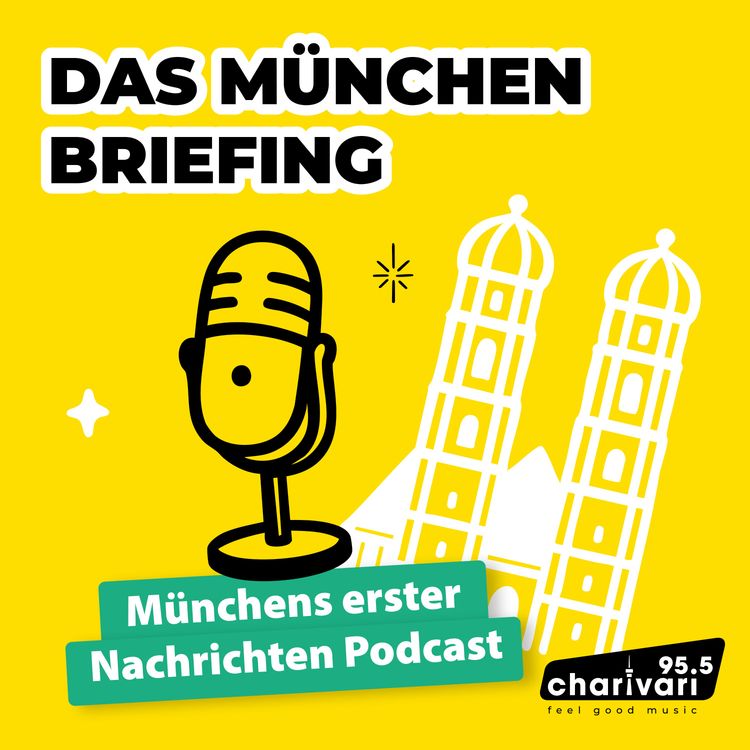 cover art for Münchenbriefing 21.05.2024