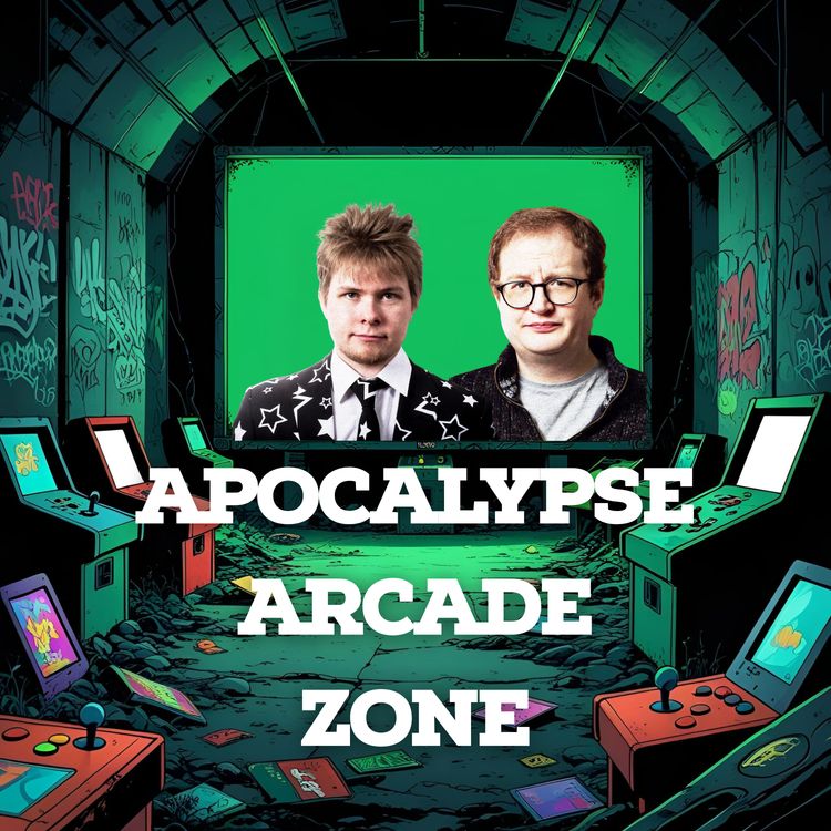 cover art for Apocalypse Arcade Zone: Episode 7 - Will Davies