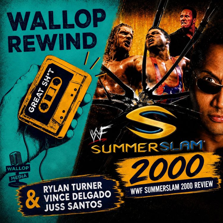cover art for Wallop Rewind: WWE SummerSlam 2000