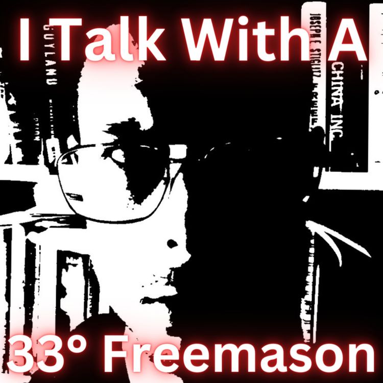 cover art for I Talk With A 33° Freemason