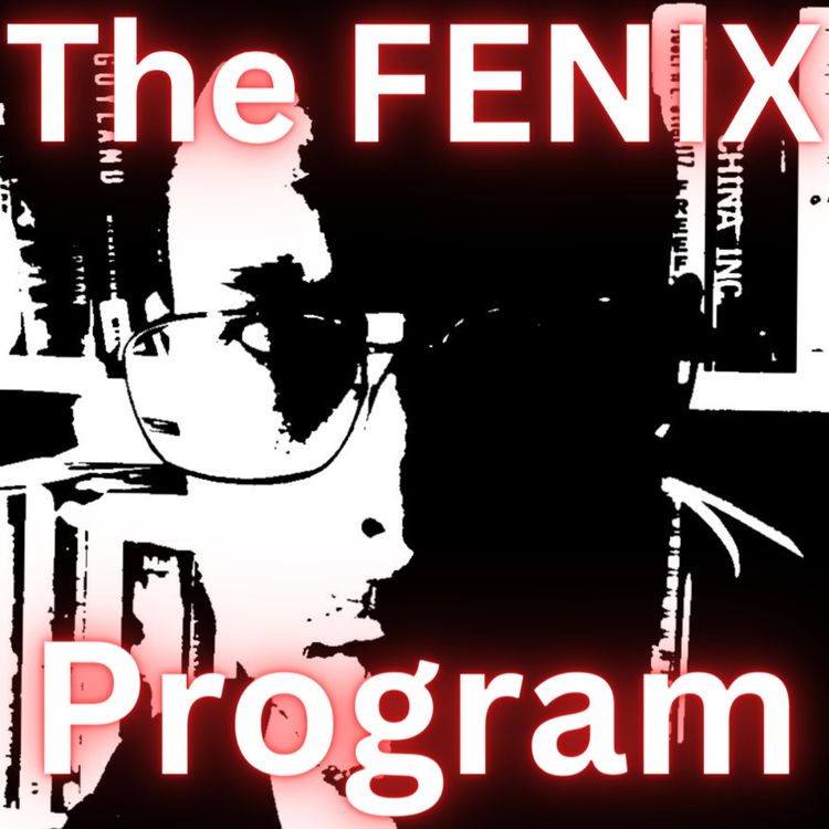 cover art for The FENIX Program with Yanik Constantine