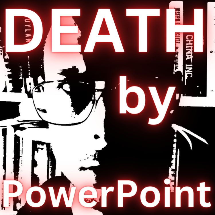 cover art for Death by PowerPoint with Eric Bergman