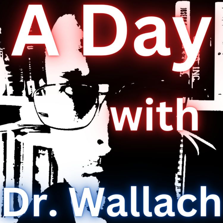 cover art for A Day With Dr. Wallach - Animal Nutrition, Human Diseases, A Lifetime in Healing