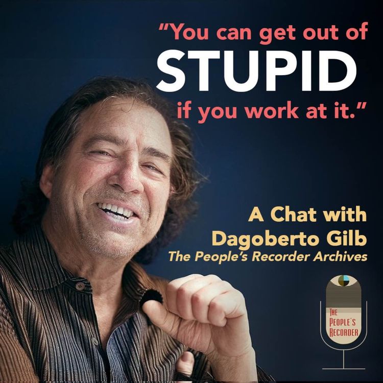 cover art for Interview with Dagoberto Gilb
