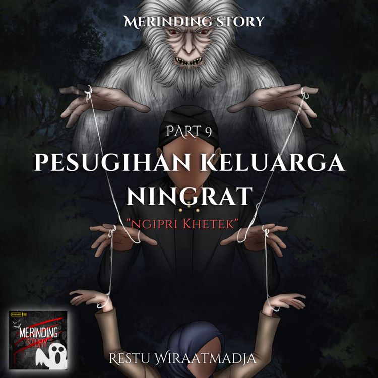cover art for 106. (Eps 9) Pesugihan Keluarga Ningrat By Restu Wiraatmadja