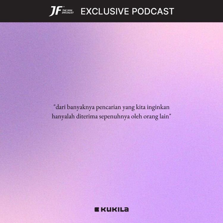 cover art for Lantas, siapa yang mau mencintaiku apa adanya? - JF #GakKenaMental