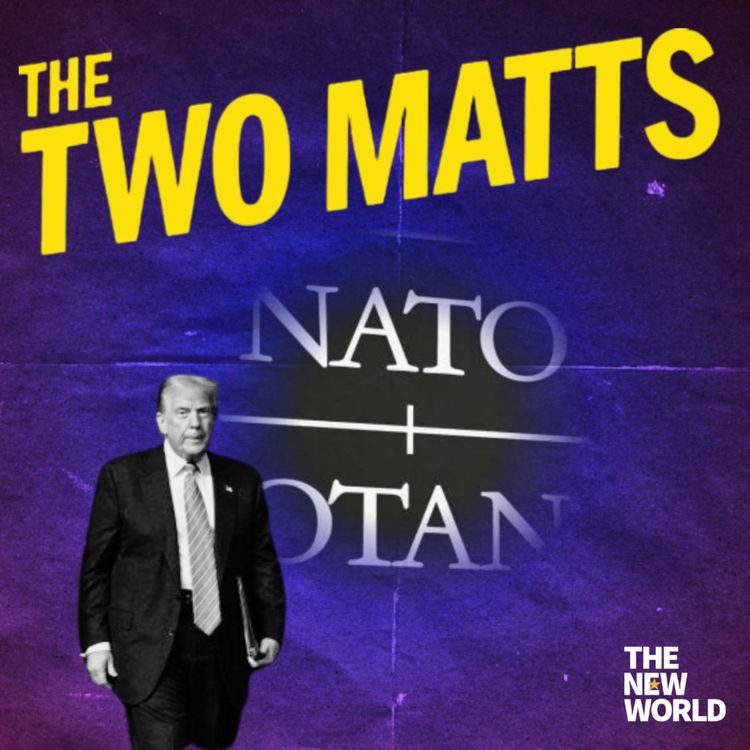 cover art for The Two Matts Q&A: Is Nato dead and why was 2016 actually a great year to be alive?