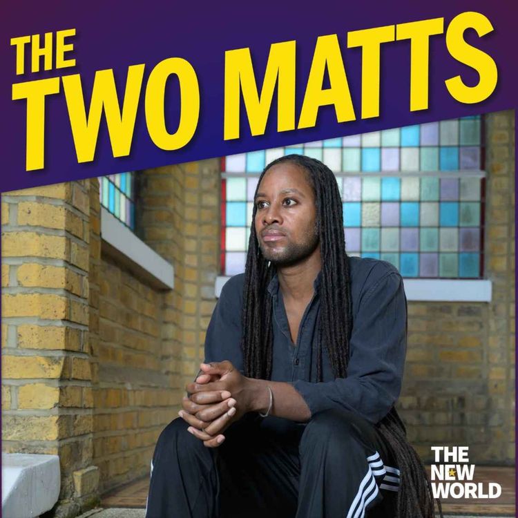 cover art for The Two Matts Q&A: On the death of Jason Arday