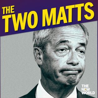 The Two Matts Q&A: Is Farage finished? And where are all the women?