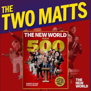 The Two Matts Q&A: On The New World at 500 and the Burnham bounce
