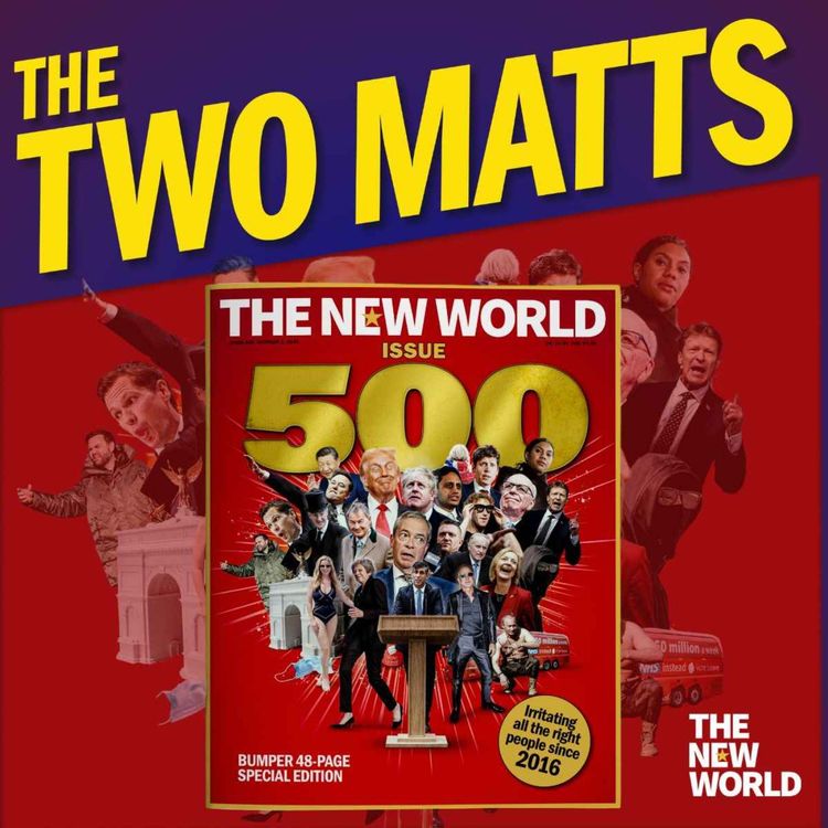 cover art for The Two Matts Q&A: On The New World at 500 and the Burnham bounce