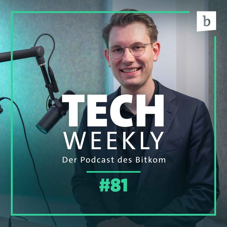 cover art for Tech Weekly | Digitale Souveränität & KI: Was jetzt zählt