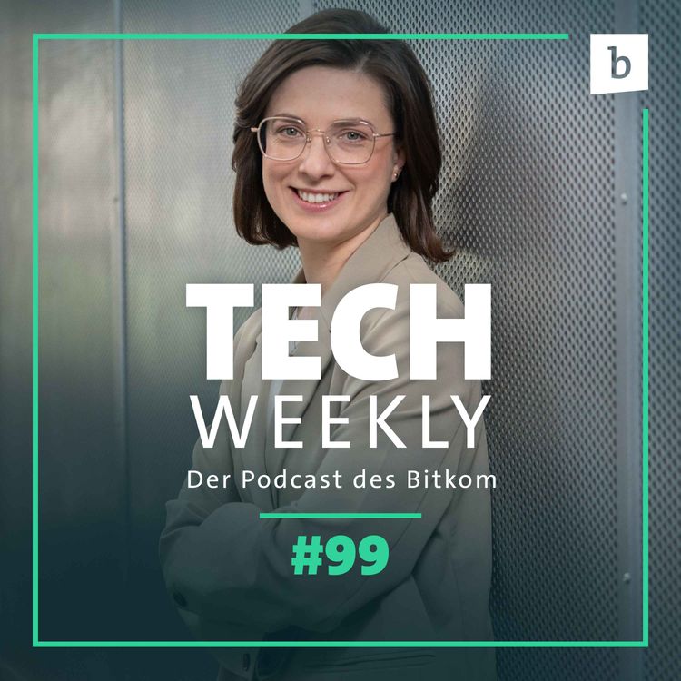 cover art for Tech Weekly | Digitalbranche wächst: Halbjahreskonjunktur und EU-Quantenstrategie