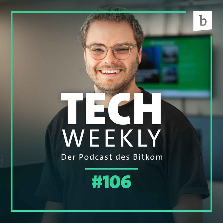 cover art for Tech Weekly | 3D-Druck auf dem Bau und Weiterbildungsförderung für Unternehmen  